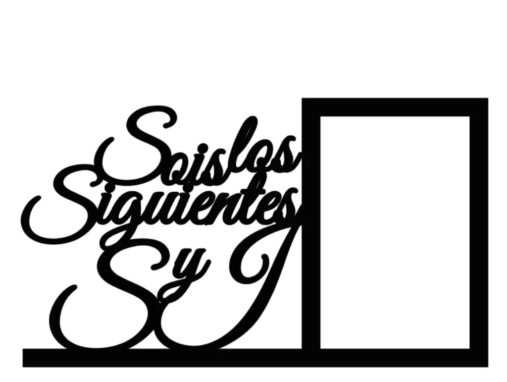 El Siguiente Sí · Marco de Fotos "Sois los Siguientes"